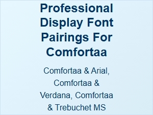 Complementary Display Fonts to Pair with Comfortaa